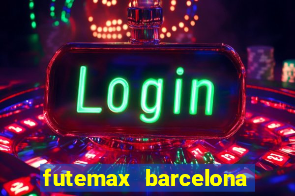 futemax barcelona ao vivo